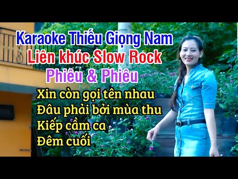 Liên Khúc Slow Rock ỐI Giời Phiêu ✔ Karaoke Thiếu Giọng Nam ► Song Ca Với Ngọc Lan ❖ Thiết TV