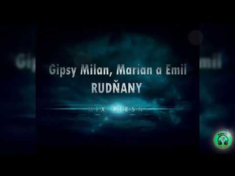 Gipsy Milan, Marian a Emil -  Mix piesni