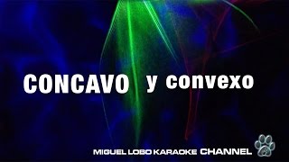 CONCAVO Y CONVEXO -  Alejandro Fernandez - Karaoke Channel Miguel lobo