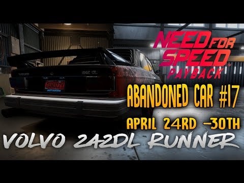 NFS Payback Abandoned Car #17 - Location Guide - VOLVO 242DL (RUNNER)!  4/24/2018