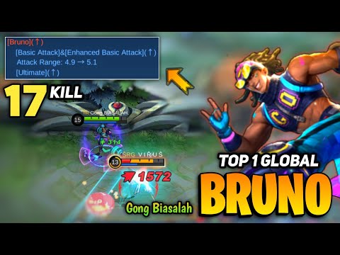 17 KILL! Bruno Post Buff Gameplay [ Top 1 Global Bruno Best Build ] By Gong BIASALAH - MLBB