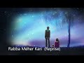 Rabba Meher Kari (reprise) | Prathamesh Songire | Darshan Raval | Cover song