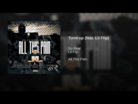 Turnt up feat  Lil Flip