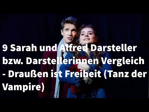 9 Sarah und Alfred Darstellerinnen bzw: Darsteller Vergleich - Draußen ist Freitheit (TDV)