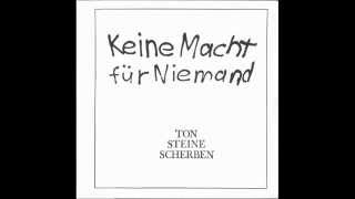 Keine Macht für Niemand (1972)  - Ton Steine Scherben (Full Album)