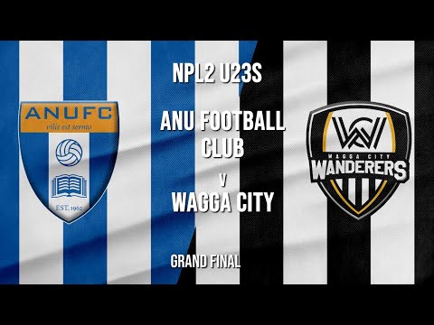 NPL 2 Men - Youth - Capital - GRAND FINAL - ANU FC vs Wagga Wagga City FC