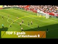TOP 5 goals Matchweek 8 of PremierLeague 2022/23