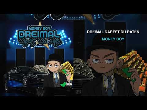 Money Boy - Dreimal darfst du raten (Prod. Neco & Philaby)