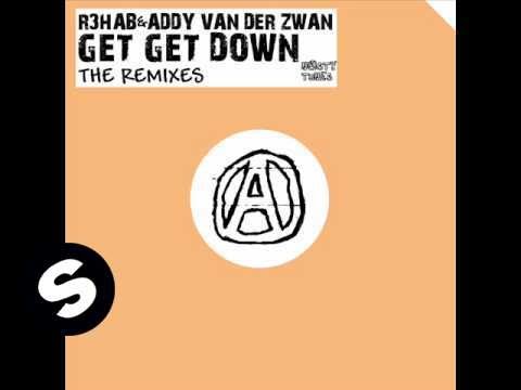 R3hab & Addy van der Zwan - Get Get Down (Sunnery James & Ryan Marciano Remix)