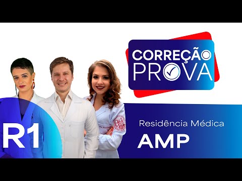 Gabarito Residência Médica AMP 2024 - Correção Pós-Prova - Ao Vivo