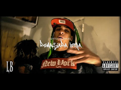 Little Blangel - Demasiada Letra 🔥💣 ( Video Oficial)