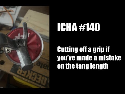 I Can Haz Armory # 140 - Cutting off a grip
