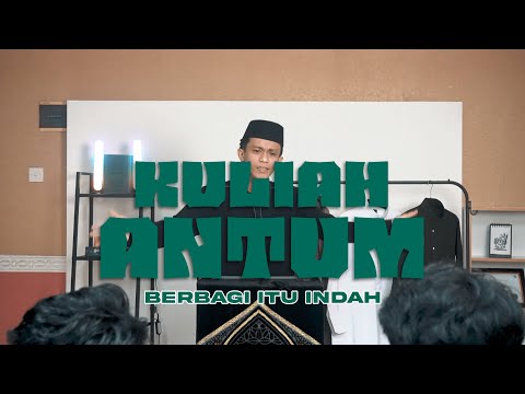 Kuliah Antum - Berbagi itu Indah