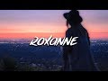 Arizona Zervas Roxanne Lyrics Lyric