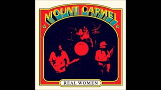 Mount Carmel - Real Women