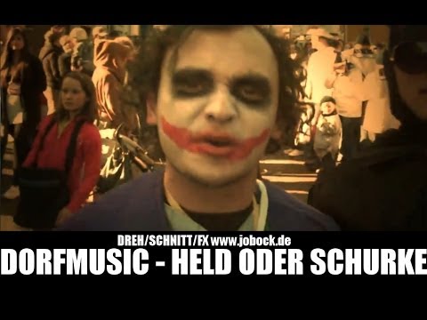 DorfMusic -  Held oder Schurke Offizielles DorfMusic Karnevalsvideo 2011 HD 2011