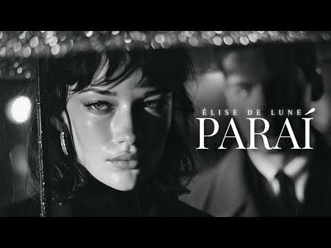 Élise de Lune - Parai