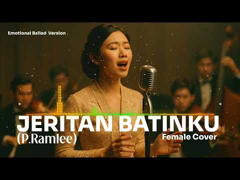 Jeritan Batinku – P. Ramlee (Female Cover) • Emotional Ballad Version
