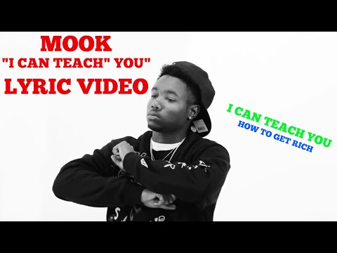 Mook TBG - I Can Teach You (Lyric Video)