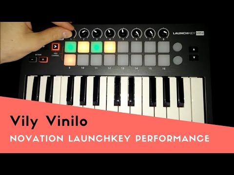 Tech house //Novation // Launchkey performance ft Vily Vinilo. LIKE SHARE = LOVE