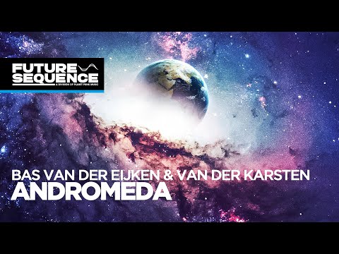 Bas van den Eijken & Van der Karsten - Andromeda