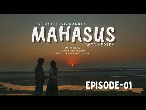 MAHASUS -Teenage Love | Episode -1 | Nepali Web Series 2023| FILM STUDIO