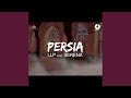 Persia (Extended Version)