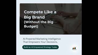 Enterprise Marketing Intelligence on a Small Business Budget | AI-Powe
