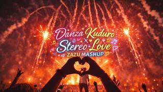 Download lagu Danza Kuduro x Stereo Love (ZAZU Mashup Remix) mp3