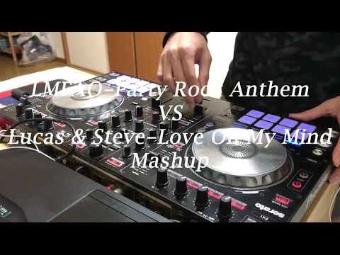 LMFAO - Party Rock Anthem VS Lucas & Steve - Love On My Mind