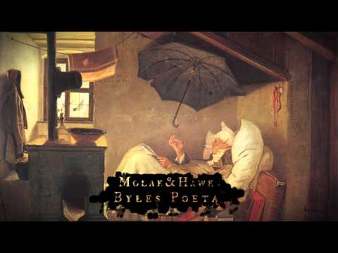 Molak&Hawk Byłeś Poetą (prod. Molak)
