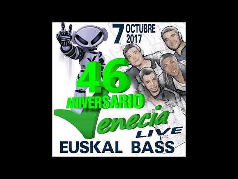 EUSKAL BASS @ 46 anniversario Venecia