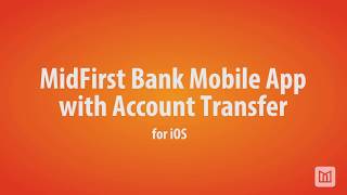 Account Transfer | iOS Mobile App | MidFirst Bank