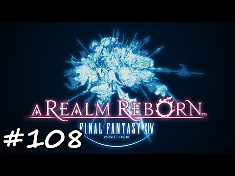 Final Fantasy XIV ARR - Ep 108 - Highway Robbery