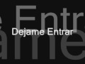 Dejame Entrar