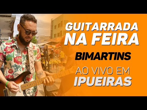 Guitarrada da Feira ( Ipueiras-CE ) Por Bimartins