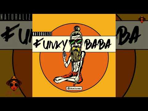 Naturalize - Funky Baba