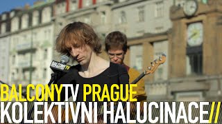 Video KOLEKTIVNÍ HALUCINACE - KVĚTINÁŘKA (BalconyTV)