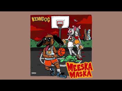 Kenndog - Meeska Maska [Official Audio]