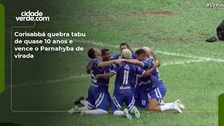 Corisabbá quebra tabu de quase 10 anos e vence o Parnahyba de virada
