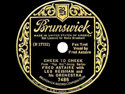 1935 OSCAR-NOMINATED SONG: Cheek To Cheek - Fred Astaire