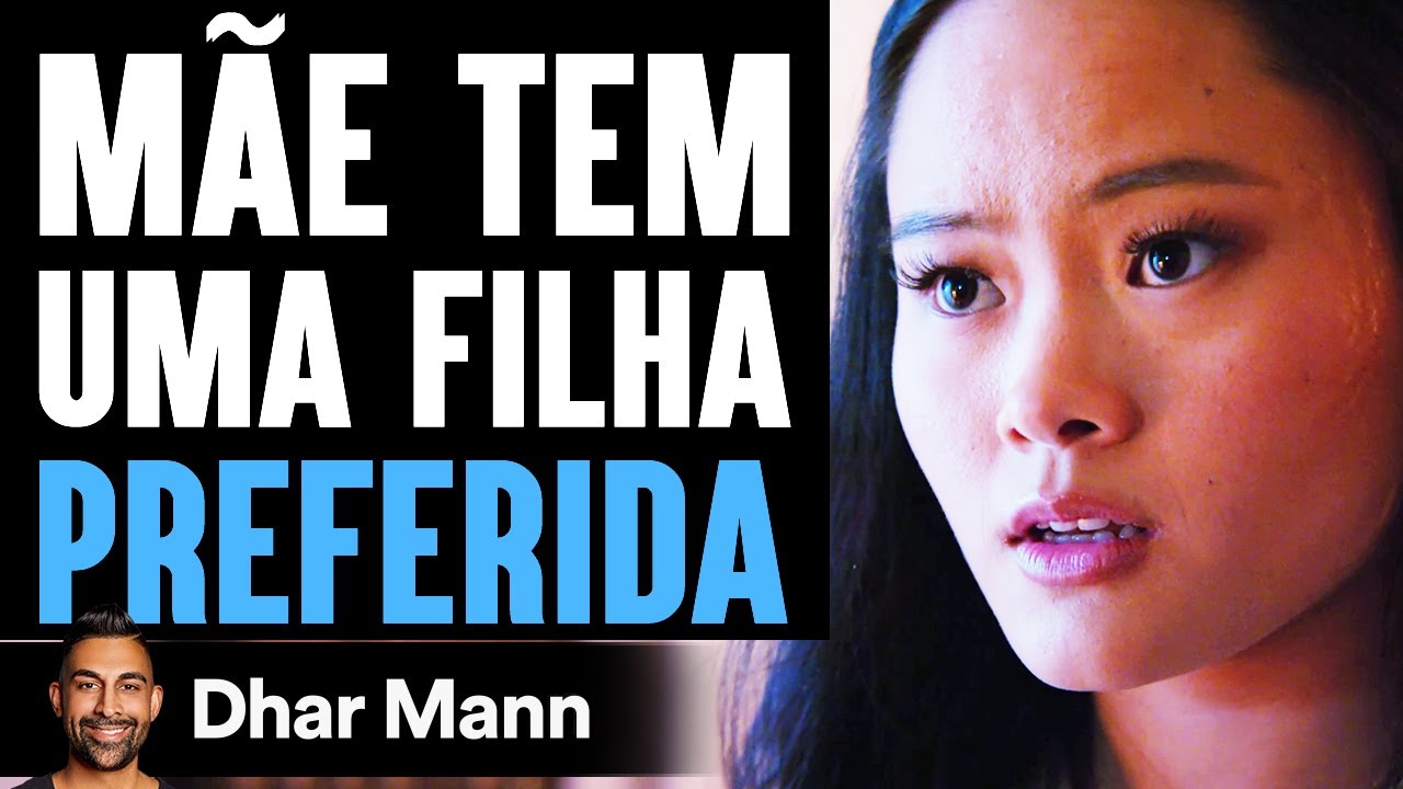 Mãe Tem Uma Filha PREFERIDA | Dhar Mann