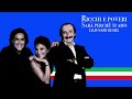Ricchi e Poveri - Sará Perché Ti Amo (DJ Junior Remix)