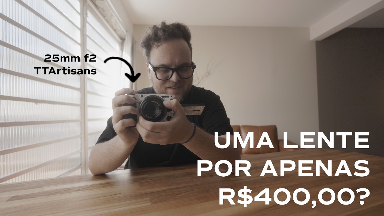 Lente BOA de R$400,00 pra Câmeras Mirrorless? - 25mm f2 TT Artisans