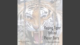 Raging Tiger Behind Paper Bars - Remastered Music Video