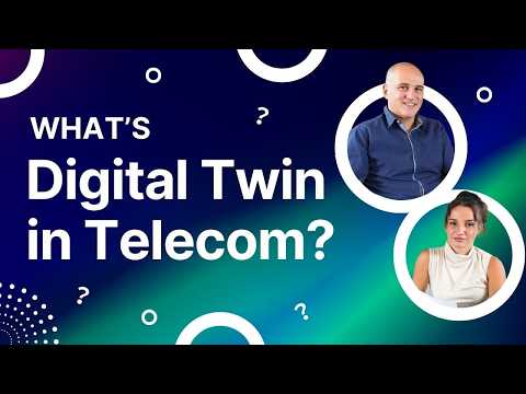 What is Digital Twin in Telecom?