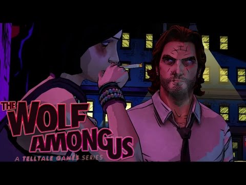 LADIES LOVE THE BIG BAD WOLF | The Wolf Among Us [EP1][P1]