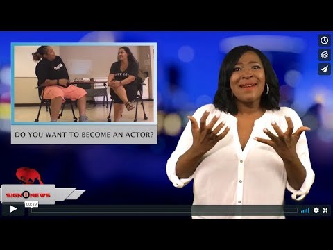 Do you want to become an actor? (ASL - 8.26.18)