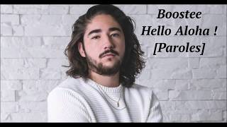 Boostee - Hello Aloha [Paroles]