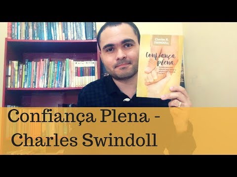 Confiana Plena - Charles Swindoll - Editora Esperana